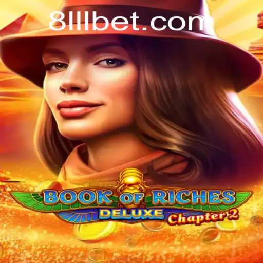 Book of Riches Deluxe Chapter 2: Explore the Ancient World of LLL.BET